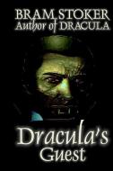 Dracula's Guest di Bram Stoker edito da WILDSIDE PR