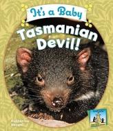 It's a Baby Tasmanian Devil! di Katherine Hengel edito da Abdo Publishing Company