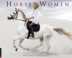 Horse Women Wall Calendar edito da Willow Creek Press