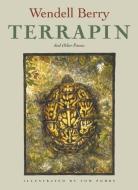 Terrapin di Wendell Berry edito da Counterpoint