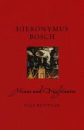 Hieronymus Bosch di Nils Buettner edito da Reaktion Books