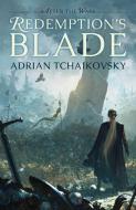 Redemption's Blade di Adrian Tchaikovsky edito da Rebellion