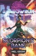 Shadowrun: Scorpion's Bane di Mel Odom edito da CATALYST GAME LABS