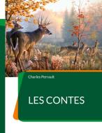 Les Contes di Charles Perrault edito da Books on Demand