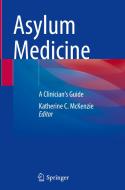 Asylum Medicine edito da Springer International Publishing