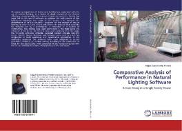 Comparative Analysis of Performance in Natural Lighting Software di Miguel Soromenho Pereira edito da LAP Lambert Academic Publishing