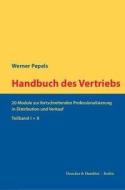 Handbuch des Vertriebs di Werner Pepels edito da Duncker & Humblot GmbH