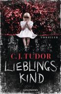 Lieblingskind di C. J. Tudor edito da Goldmann TB