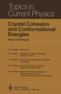 Crystal Cohesion and Conformational Energies edito da Springer Berlin Heidelberg
