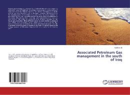 Associated Petroleum Gas management in the south of Iraq di Kathem Ali edito da LAP LAMBERT Academic Publishing