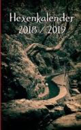 Hexenkalender 2018/2019 di Sandra Cramm edito da Books On Demand