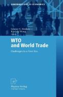 WTO  and World Trade edito da Physica Verlag
