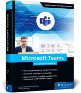 Microsoft Teams di Markus Widl edito da Rheinwerk Verlag GmbH