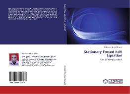 Stationary Forced KdV Equation di Abdelaziz Hamad Elawad edito da LAP Lambert Academic Publishing