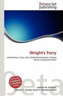 Wright's Ferry edito da Betascript Publishing