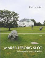 Marselisborg Slot di Kurt Lundskov edito da Books on Demand
