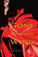 Gone With The Wind Wisehouse Classics E di MARGARET MITCHELL edito da Lightning Source Uk Ltd