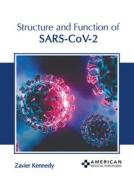 Structure and Function of Sars-Cov-2 edito da AMERICAN MEDICAL PUBLISHERS