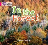 In the Forest di Becca Heddle edito da HARPERCOLLINS UK