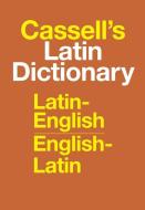 Cassell's Latin Dictionary: Latin-English, English-Latin di D. P. Simpson edito da WEBSTERS NEW WORLD