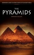 The Pyramids di Jennifer Hellum edito da Greenwood Press