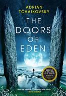 The Doors of Eden di Adrian Tchaikovsky edito da ORBIT