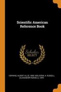 Scientific American Reference Book di Albert Allis Hopkins, A Russell 1876- Bond edito da Franklin Classics Trade Press