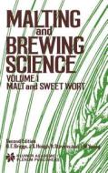 Malting and Brewing Science: Malt and Sweet Wort, Volume 1 di D. E. Briggs, J. S. Hough, R. Stevens, Tom W. Young edito da Springer US