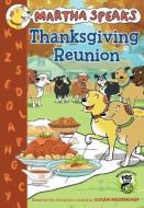 Thanksgiving Reunion di Susan Meddaugh edito da HOUGHTON MIFFLIN