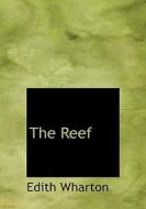 The Reef di Edith Wharton edito da Bibliolife