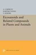 Eicosanoids and Related Compounds in Plants and Animals edito da Princeton University Press