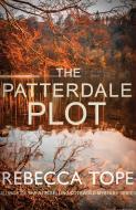 The Patterdale Plot di Rebecca Tope edito da ALLISON & BUSBY