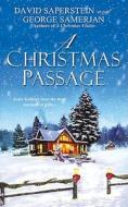 A Christmas Passage di David Saperstein, George Samerjan edito da Kensington Publishing Corporation
