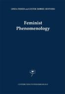 Feminist Phenomenology edito da Springer