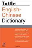 Tuttle English-Chinese Dictionary: [fully Romanized] di Li Dong edito da TUTTLE PUB