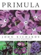 Primula di John Richards, A. J. Richards edito da Timber Press (OR)