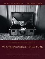 97 Orchard Street, New York: Stories of Immigrant Life di Linda Granfield, Arlene Alda edito da Tundra Books