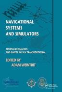 Navigational Systems and Simulators edito da Taylor & Francis Ltd