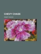 Chevy Chase di Robert Roscoe edito da Rarebooksclub.com