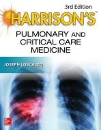 Harrison's Pulmonary and Critical Care Medicine, 3E di Joseph Loscalzo edito da McGraw-Hill Education