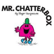 Mr. Chatterbox di Roger Hargreaves edito da Egmont Uk Ltd