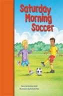 Rigby PM Stars Bridge Books: Leveled Reader Bookroom Package Orange Saturday Morning Soccer edito da STECK VAUGHN CO