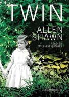 Twin di Allen Shawn edito da Blackstone Audiobooks