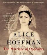 The Marriage of Opposites di Alice Hoffman edito da Simon & Schuster Audio