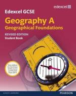 Edexcel Gcse Geography Specification A Student Book New 2012 Edition di Nigel Yates, Andrew Palmer, Mike Witherick, Phil Wood edito da Pearson Education Limited