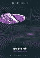 Spacecraft di Timothy Morton edito da BLOOMSBURY ACADEMIC