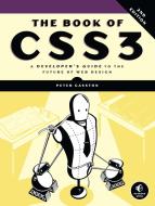 The Book Of Css3, 2nd Edition di Peter Gasston edito da No Starch Press,US