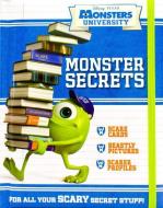 Monsters University: Monster Secrets di Gillian Kirschner edito da PARRAGON