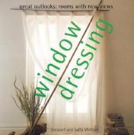 Great Outlook: 25 Projects For Rooms With Any View di Stewart Walton, Sally Walton edito da Anness Publishing