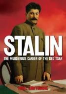 Stalin di Nigel Cawthorne edito da Arcturus Publishing Ltd